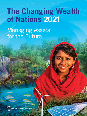 cover image of The Changing Wealth of Nations 2021
